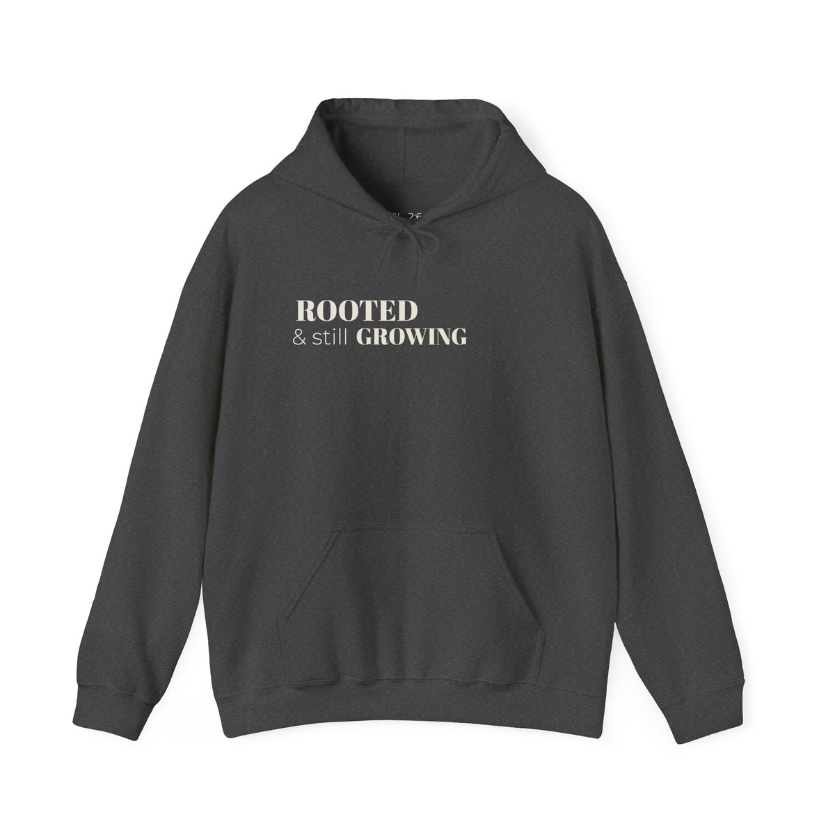 Rooted & Still Growing Hoodie | Unisex Inspirational Hoodie | Loc & Natural Hair Lifestyle