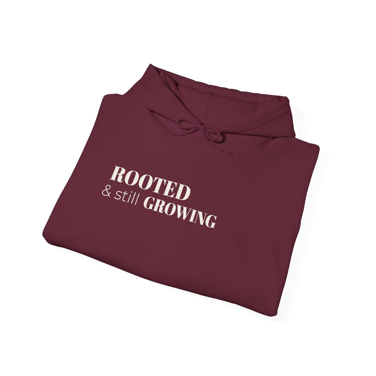 Rooted & Still Growing Hoodie | Unisex Inspirational Hoodie | Loc & Natural Hair Lifestyle