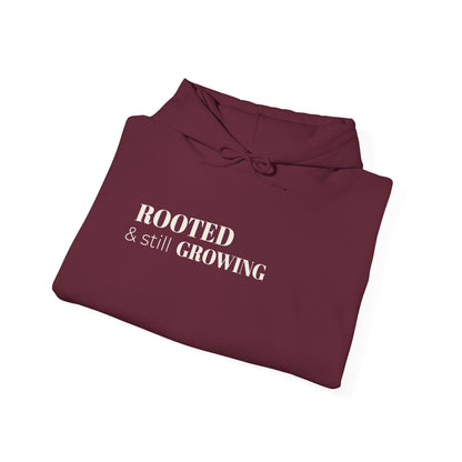 Rooted & Still Growing Hoodie | Unisex Inspirational Hoodie | Loc & Natural Hair Lifestyle