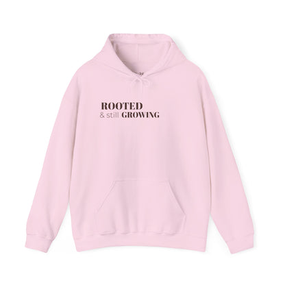 Rooted & Still Growing Hoodie | Unisex Inspirational Hoodie | Loc & Natural Hair Lifestyle
